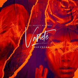 收听DaVincci的Varieté歌词歌曲