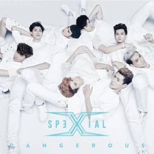 อัลบัม Dangerous ศิลปิน Spexial