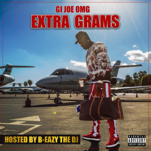 Gijoe_omg的專輯Extra Grams (Explicit)