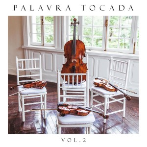 Palavra Tocada的專輯Palavra Tocada, Vol. 2