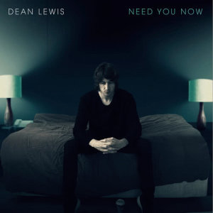 收聽Dean Lewis的Need You Now歌詞歌曲