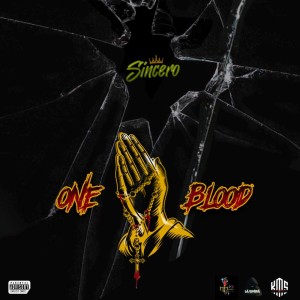 Album One Blood (Explicit) oleh Sincero