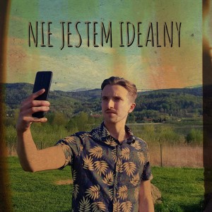 Alan Jurkiewicz的專輯Nie Jestem Idealny (feat. Natan Jurkiewicz & Wojtek Kuchnowski)