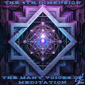 the 4th Dimension的專輯The 4th dimension, The Many Voices Of Meditation (8D Audio)