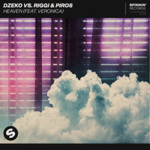 ดาวน์โหลดและฟังเพลง Heaven (feat. Veronica) พร้อมเนื้อเพลงจาก Dzeko