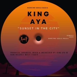 Listen to Sunset In The City song with lyrics from King Aya