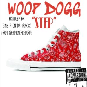 收聽Woop Dogg的Step (Explicit)歌詞歌曲