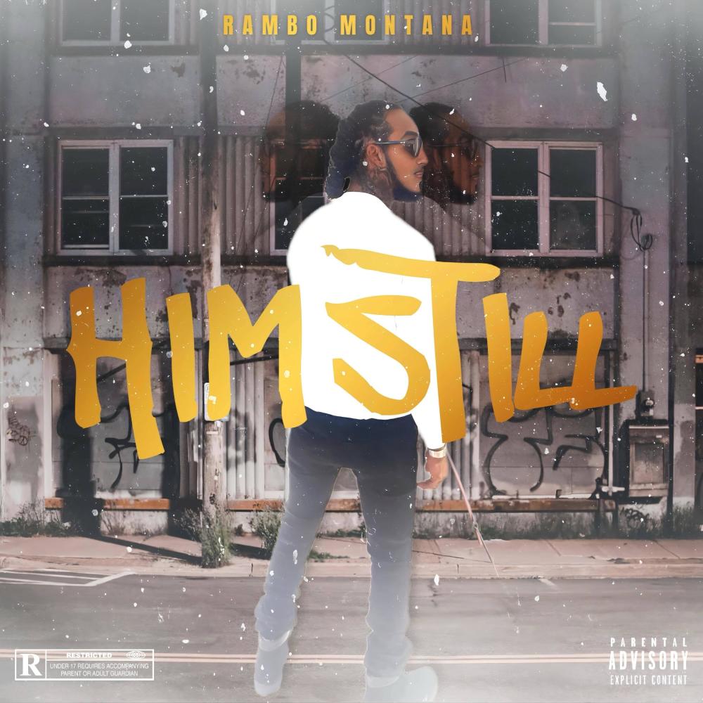 Him Still (Explicit)