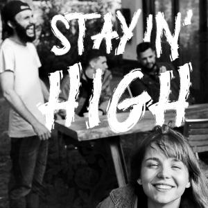 收聽Puna的Stayin' High歌詞歌曲