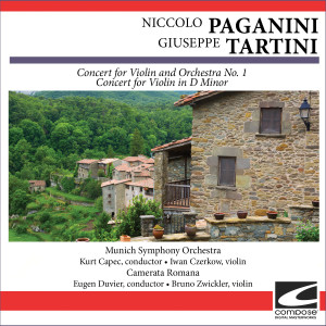 อัลบัม Niccolo Paganini - Giuseppe Tartini - Concert for Violin and Orchestra No. 1 - Concert for Violin in D Minor ศิลปิน Munich Symphony Orchestra