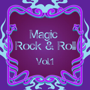 Album Magic Rock & Roll, Vol. 1 from Various  Artists