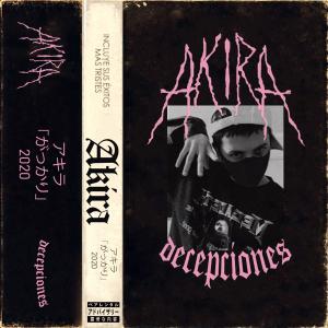 收聽Akira的decepciones歌詞歌曲