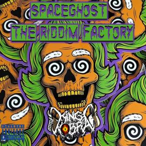 Album The Riddim Factory (King Kobra Official Remix) (Explicit) from spaceghost
