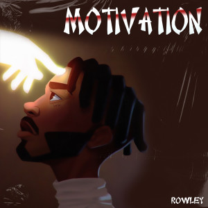 收聽Rowley的MOTIVATION歌詞歌曲