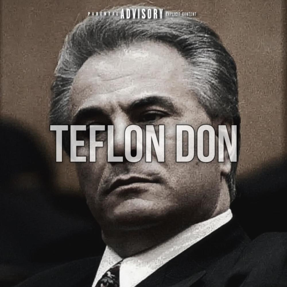 TEFLON DON (Explicit)