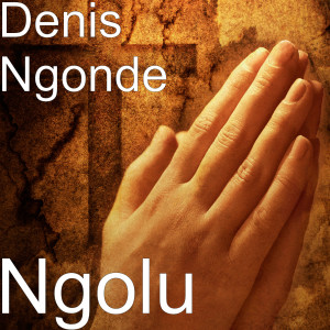 Album Ngolu from Denis Ngonde