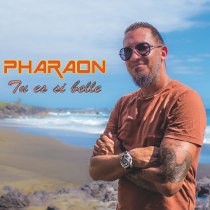 Album Tu es si belle from Pharaon