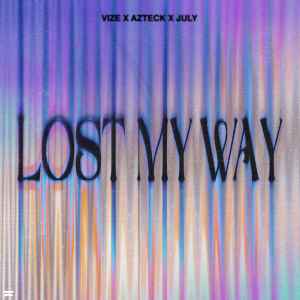 อัลบัม Lost My Way ศิลปิน Vize