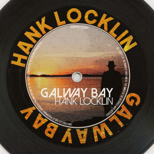 Album Galway Bay (Remastered 2014) oleh Hank Locklin