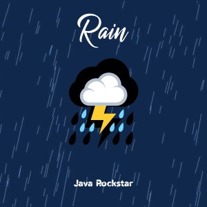 收听Java Rockstar的Rain (Instrumental)歌词歌曲
