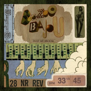 Album Dust My Broom from Boozoo Bajou