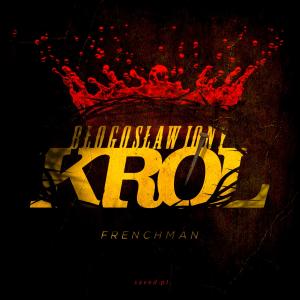 ดาวน์โหลดและฟังเพลง Błogosławiony Król พร้อมเนื้อเพลงจาก Frenchman