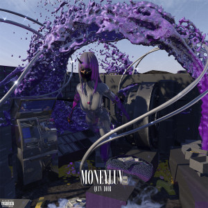 Dengarkan lagu MoneyLUV (Explicit) nyanyian Qiun Dior dengan lirik