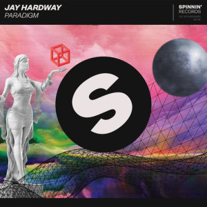 ดาวน์โหลดและฟังเพลง Paradigm พร้อมเนื้อเพลงจาก Jay Hardway