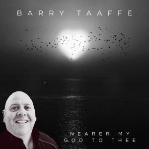 Anthony Campbell的專輯Nearer My God To Thee (feat. Barry Taaffe)