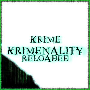 อัลบัม Krimenality Reloaded (Explicit) ศิลปิน KRIME