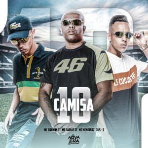 收聽Mc Menor R7的Camisa 10 (Explicit)歌詞歌曲