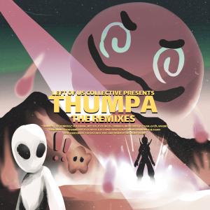 Album Thumpa: THE REMIXES (Explicit) from Psychotic