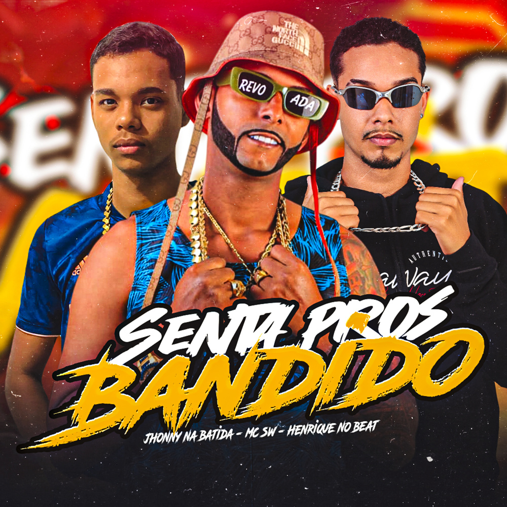 Senta pros Bandido (Explicit)