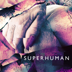 收聽Renny Carroll的Superhuman歌詞歌曲