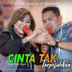 Dengarkan Cinta Tak Terpisahkan lagu dari Wiwik Sagita dengan lirik