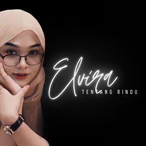 Album Tentang Rindu from Elvira