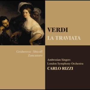 ดาวน์โหลดและฟังเพลง La traviata : Act 1 "Libiamo, ne'lieti calici" [Violetta, Alfredo, Choir] พร้อมเนื้อเพลงจาก Carlo Rizzi