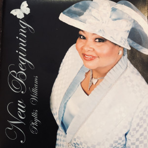 Album New Beginning from Phyllis Williams