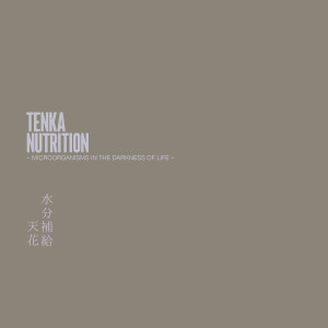 Album Nutrition (Single Edit) from Tenka