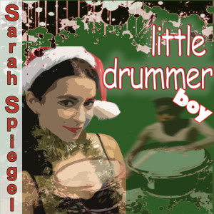 ดาวน์โหลดและฟังเพลง Little Drummer Boy (Downtempo House-Strumental Remix) พร้อมเนื้อเพลงจาก Sarah Spiegel