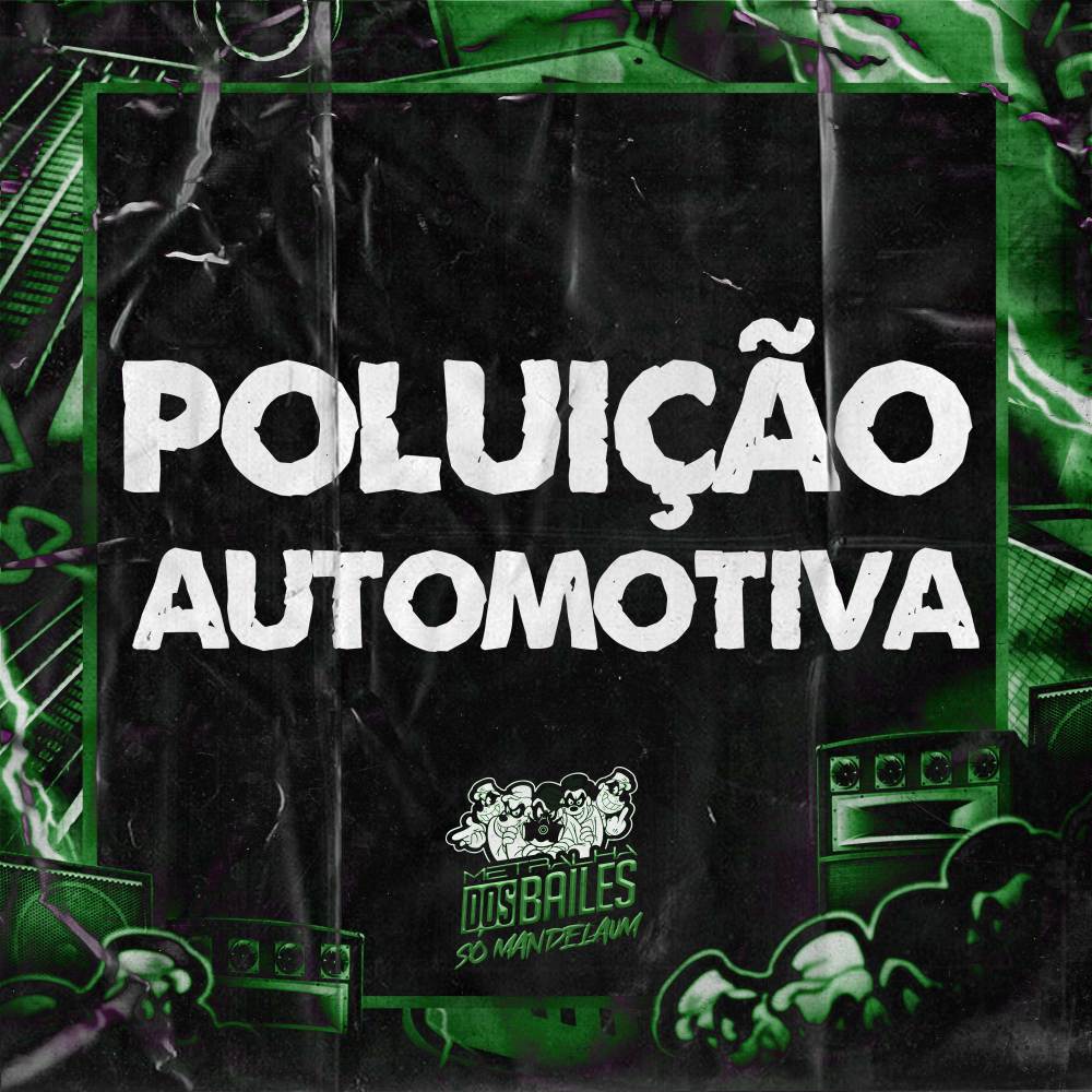 POLUIÇÃO AUTOMOTIVA (Explicit)