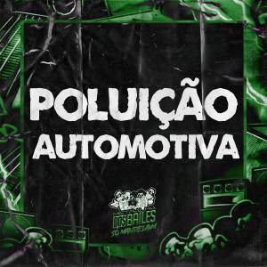 Mc iraqui zl的专辑POLUIÇÃO AUTOMOTIVA (Explicit)