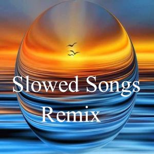 Dengarkan Slowed Songs Songs Remix lagu dari Relaxing Music dengan lirik