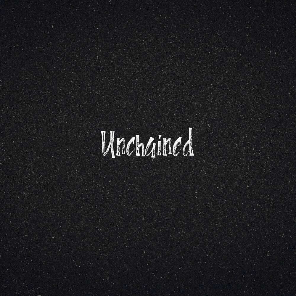 Unchained