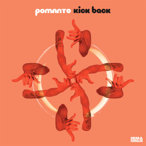 Pomante的專輯Kick Back