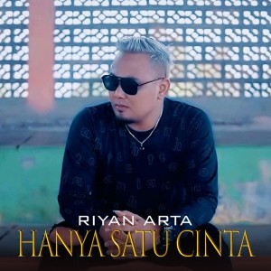 收聽Riyan Arta的Hanya Satu Cinta歌詞歌曲