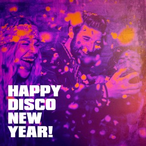 อัลบัม Happy Disco New Year! ศิลปิน 100 % Disco