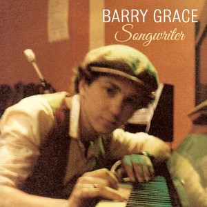 Barry Grace的專輯Songwriter