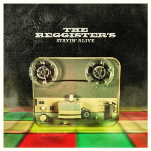 收聽The Reggister's的Stayin' Alive歌詞歌曲