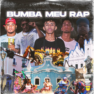 Listen to Bumba Meu Rap (Explicit) song with lyrics from Hades
